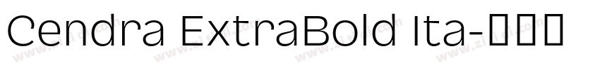 Cendra ExtraBold Ita字体转换